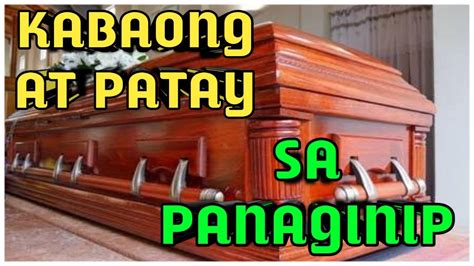 panaginip ng kabaong na may patay|Panaginip tungkol sa Patay na Tao sa Loob ng Kabaong.